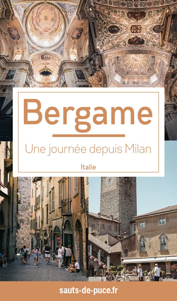 Bergame, une journée dans la Citta Alta