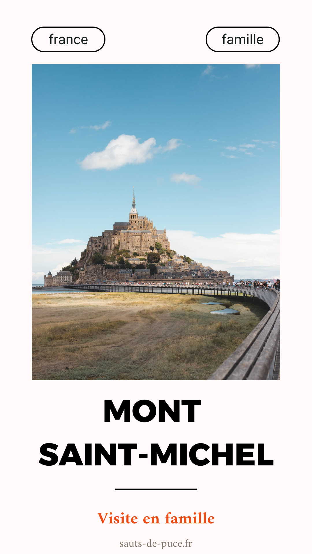 Visiter le Mont Saint-Michel en famille